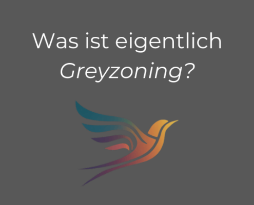 Was ist eigentlich Greyzoning?