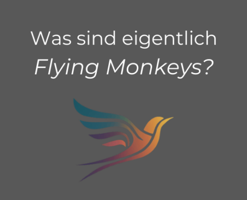 Was sind eigentlich Flying Monkeys?