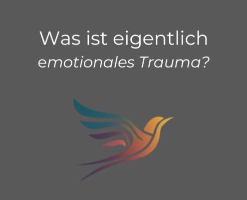 Was ist eigentlich emotionales Trauma?