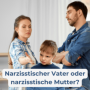 Ein narzisstischer Vater manipuliert seine Familie, während eine narzisstische Mutter emotionale Kontrolle ausübt, was unterschiedliche Auswirkungen auf die Kinder hat.